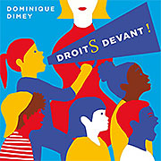 Jaquette Droits devant de Dominique Dimey 180