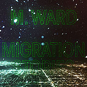 Jaquette Migration stories de M Ward 180