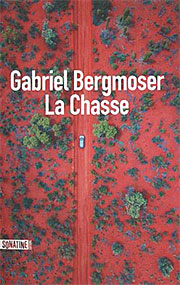 La Chasse de Gabriel Bergmoser Jaquette