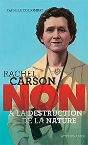 Rachel Carson Non a la destruction de la nature Jaquette